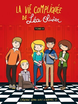 cover image of La Vie compliquée de Léa Olivier--Tome zéro